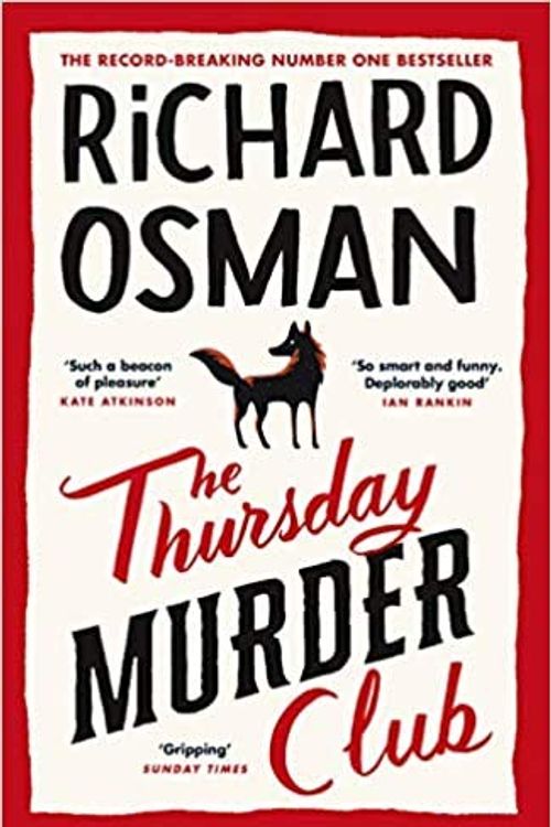 Cover Art for B08W98KF4W, The Thursday Murder Club The Record Breaking Sunday Times Number One Bestseller Hardcover 3 Sept 2020 by Richard Osman