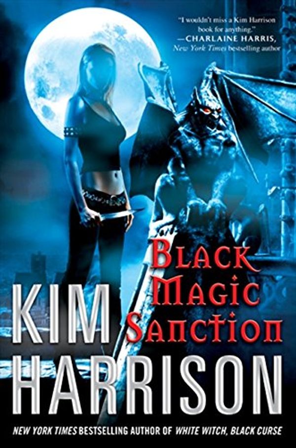 Cover Art for 9780061138034, Black Magic Sanction by Kim Harrison