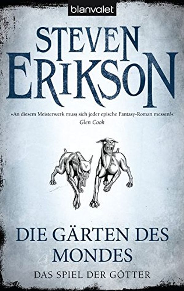 Cover Art for 9783442269099, Das Spiel der Götter 01. Die Gärten des Mondes by Steven Erikson