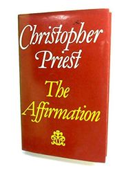 Cover Art for 9780571116843, Affirmation by Christopher Priest