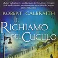 Cover Art for 9788867156788, Il richiamo del cuculo by Robert Galbraith