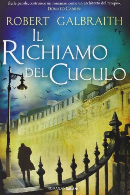 Cover Art for 9788867156788, Il richiamo del cuculo by Robert Galbraith