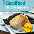 Cover Art for 9780563488422, Good Food: Simple Suppers: Triple-tested Recipes by Orlando Murrin