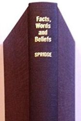 Cover Art for B01FJ17DHM, Facts, Words and Beliefs (International Library of Philosophy) by Timothy L.S. Sprigge (1970-09-17) by Timothy L.s. Sprigge