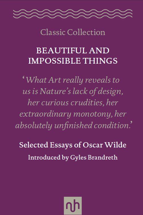 Cover Art for 9781910749067, Oscar Wilde Selected Essays by Oscar Wilde