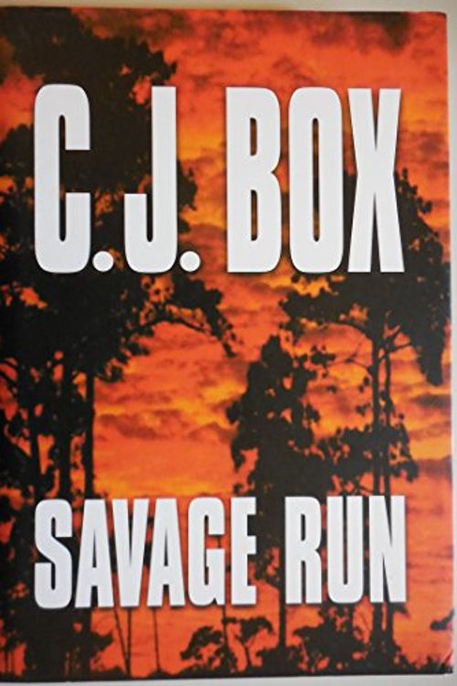 Cover Art for 9781585472499, Savage Run (Platinum) by C. J. Box