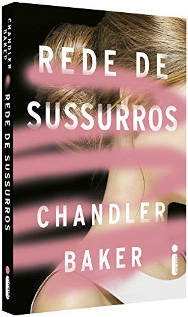 Cover Art for 9788551005286, Rede De Sussurros (Em Portugues do Brasil) by Chandler Baker