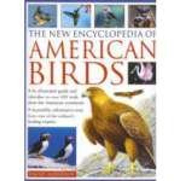 Cover Art for 9780681643048, The New Encyclopedia of American Birds by Alderton, David; illustrations by Barrett, Peter