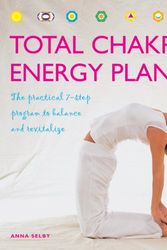 Cover Art for 9781844838554, Total Chakra Energy Plan by Anna Selby
