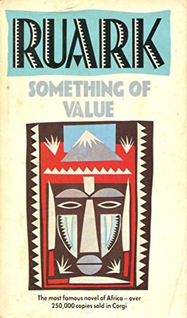 Cover Art for 9780552083928, Something of Value by Robert Ruark