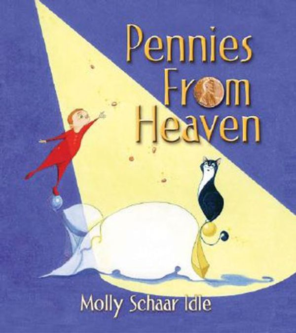 Cover Art for 9780687495054, Pennies from Heaven by Molly Schaar Idle