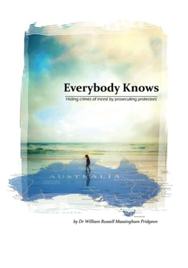 Cover Art for 9798391630692, Everybody Knows by Pridgeon, William Russell Massingham