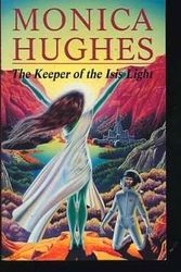 Cover Art for 9780433392187, Keeper of the Isis Light, The by Monica Hughes