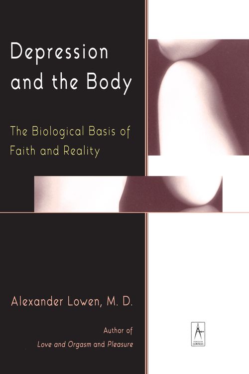 Cover Art for 9780140194654, Depression and the Body by Alexander Lowen