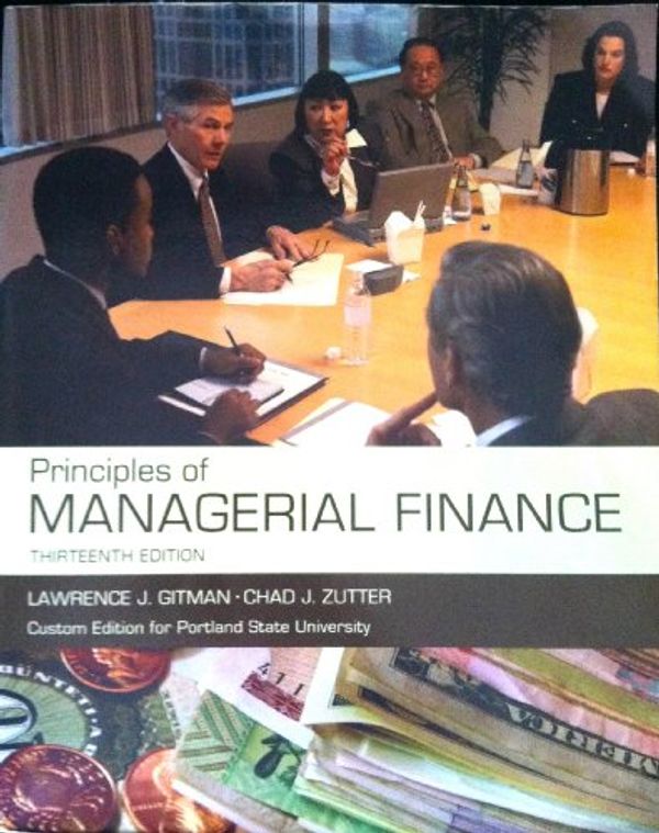 Cover Art for 9781256515760, Principles of Managerial Finance by GITMAN