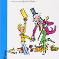 Cover Art for 9788420464503, Charlie Y LA Fabrica De Chocolate by Roald Dahl