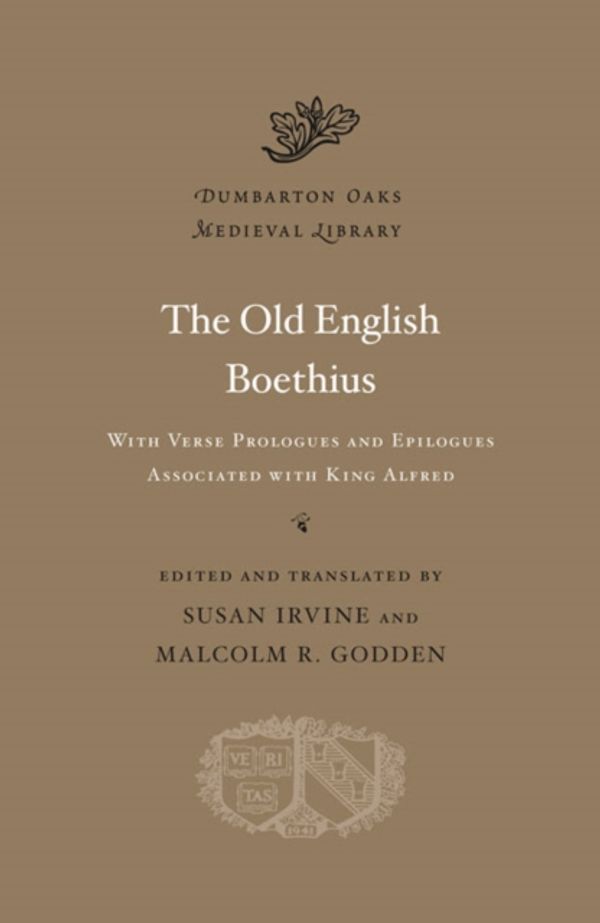 Cover Art for 9780674055582, The Old English Boethius by Susan Irvine