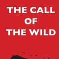 Cover Art for 9781940777344, The Call of the Wild by Jack London
