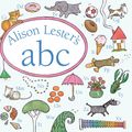Cover Art for 9781760633813, Alison Lester's ABC by Alison Lester
