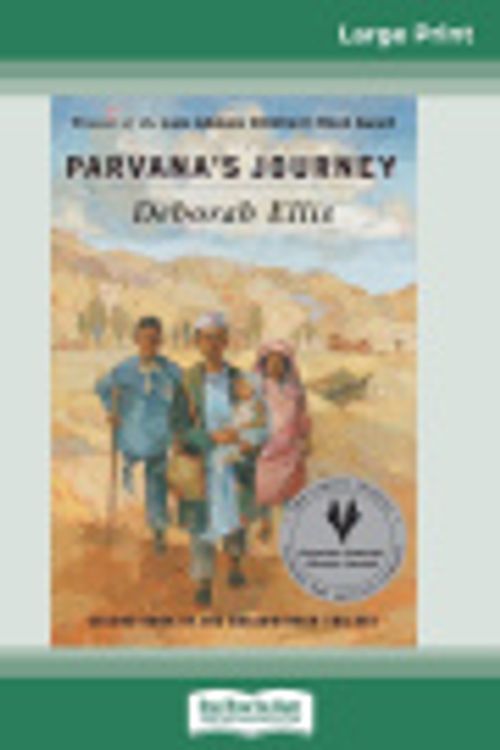 Cover Art for 9780369308412, Parvana's Journey (16pt Large Print Edition) by Deborah Ellis