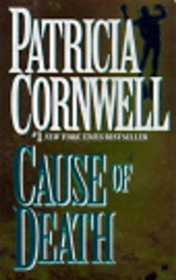 Cover Art for 9780786501243, Cause of Death by Patricia Cornwell