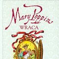 Cover Art for 9788360010570, Mary Poppins wraca by Pamela L. Travers