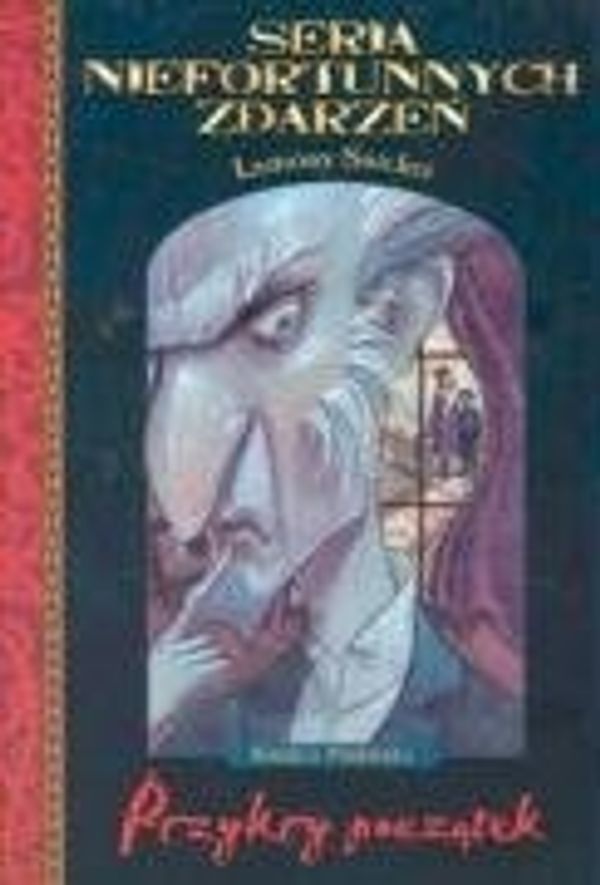 Cover Art for 9788323714491, Przykry początek by Lemony Snicket