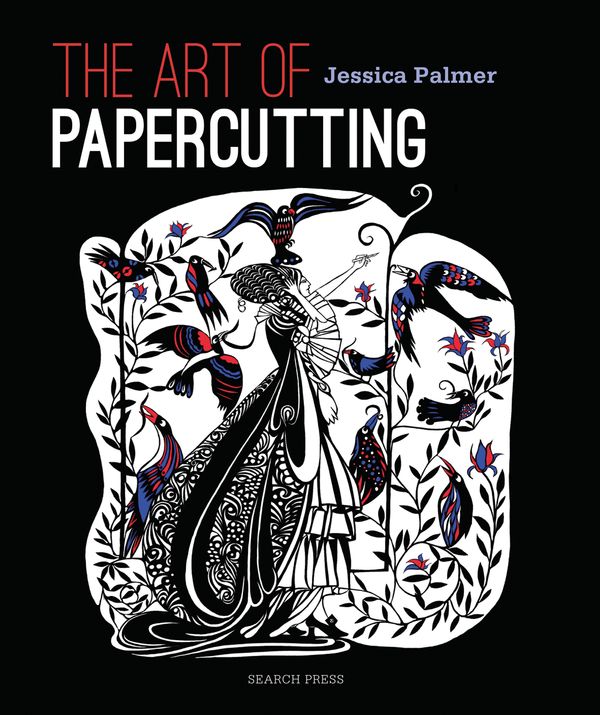 Cover Art for 9781782210665, The Art of Papercutting by Jessica Palmer