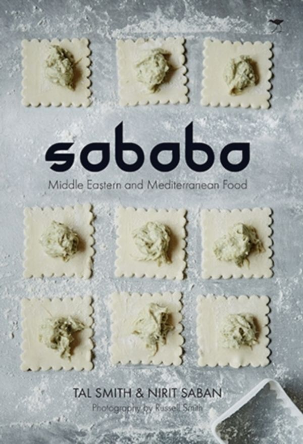 Cover Art for 9781431409808, Sababa: Middle Eastern and Mediterranean Food by Tal Smith, Nirit Saban