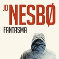 Cover Art for 9788416195558, Fantasma (Harry Hole 9) by Jo Nesbo