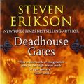 Cover Art for 9780765310026, Deadhouse Gates by Steven Erikson