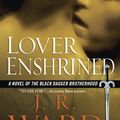 Cover Art for 9780451222725, Lover Enshrined by J. R. Ward
