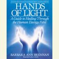 Cover Art for 9780553397789, Hands of Light by Barbara Brennan