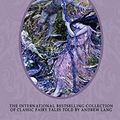 Cover Art for 9781456513191, The Lilac Fairy Book by Andrew Lang