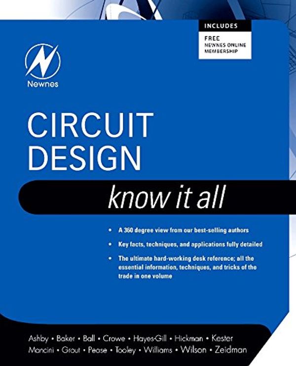 Cover Art for 9781856175272, Circuit Design by Darren Ashby, Bonnie Baker, Ian Hickman, Walt Kester, Robert Pease, Tim Williams