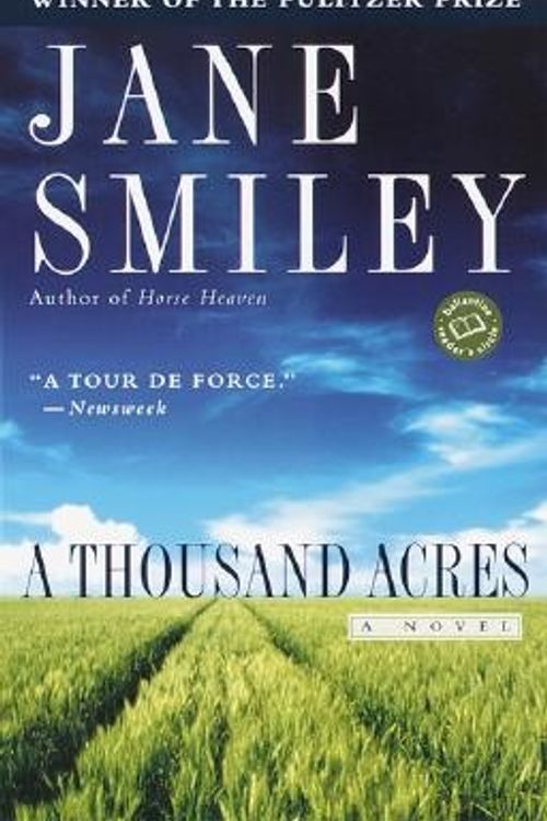 Cover Art for 9780449907481, A Thousand Acres by Jane Smiley