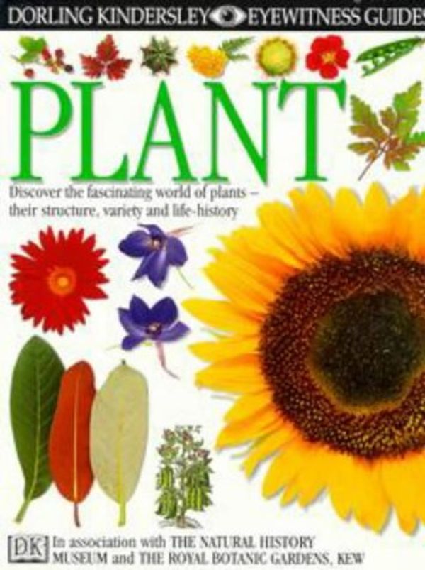 Cover Art for 9780863183683, Plant (Eyewitness Guides); by David Burnie