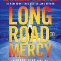 Cover Art for 9781538761533, Long Road to Mercy by David Baldacci