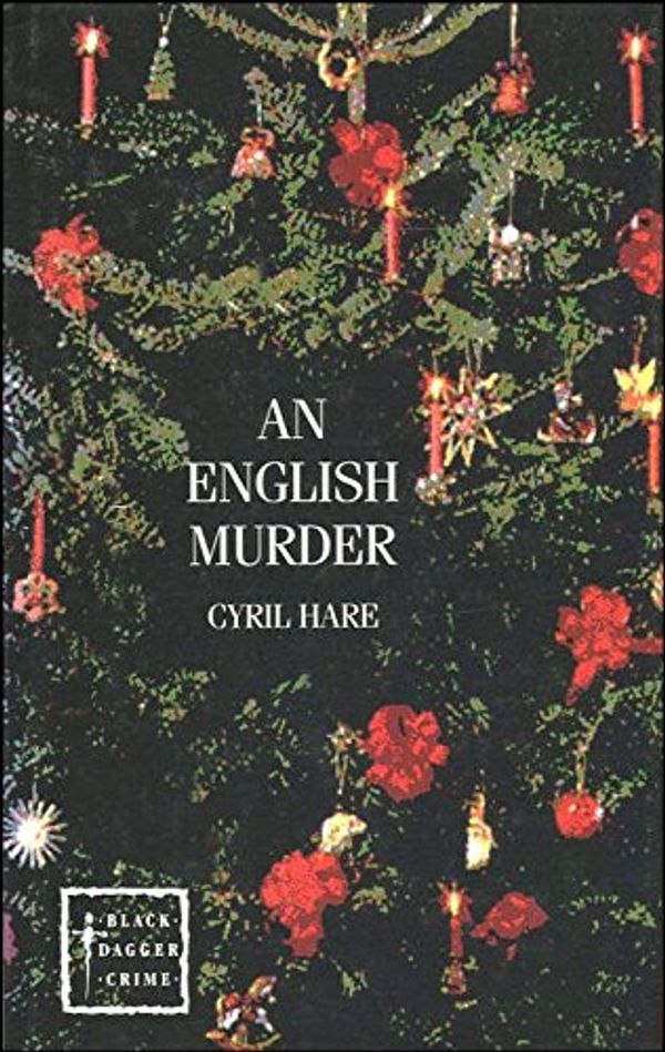 Cover Art for 9780745189437, An English Murder (Black Dagger Crimes) by Cyril Hare