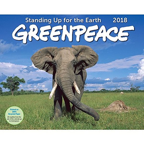 Cover Art for 9781619836099, Greenpeace Deluxe Wall Calendar 2018 by Unknown