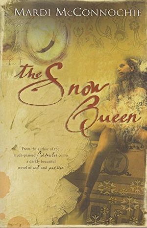 Cover Art for 9780732276980, The Snow Queen by Mardi Mcconnochie