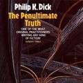 Cover Art for 9780586210307, The Penultimate Truth by Philip K. Dick