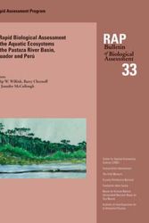 Cover Art for 9781881173779, A Biological Assessment of the Aquatic Ecosystem of the Pastaza River Basin, Ecuador and Peru by Philip W Willink
