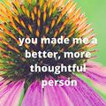 Cover Art for 9798606282975, you made me a better, more thoughtful person: this is a Great gift for person or mother, father Appreciation/teacher Retirement/ teacher Year End by Oscar Quotes