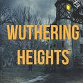 Cover Art for 9781549604072, WUTHERING HEIGHTS by Brontë, Emily