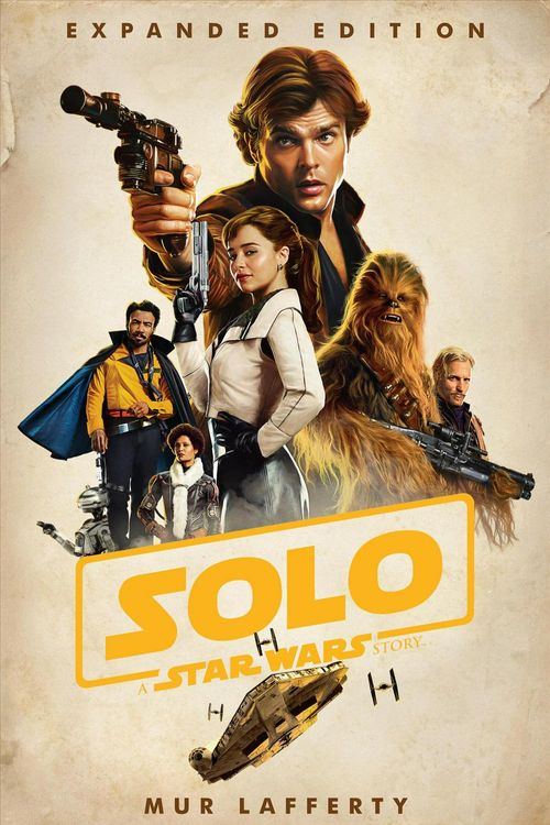 Cover Art for 9780525619390, Solo: A Star Wars Story by Mur Lafferty