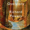 Cover Art for 9780393635539, The Overstory: A Novel by Richard Powers