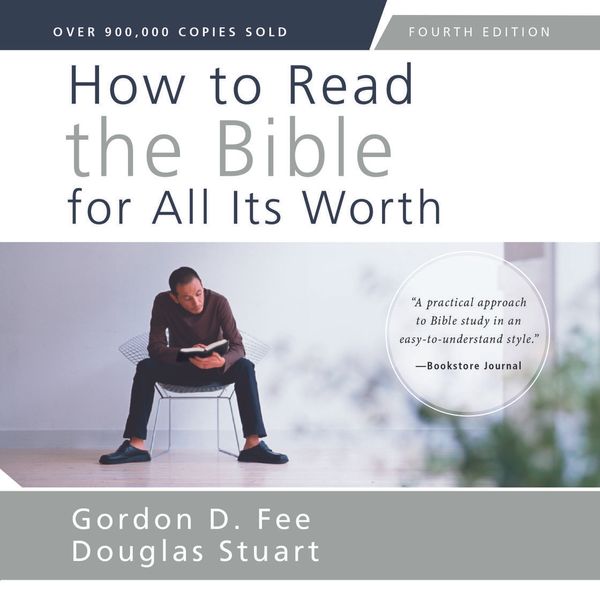 Cover Art for 9780310517917, How to Read the Bible for All Its Worth by Douglas Stuart