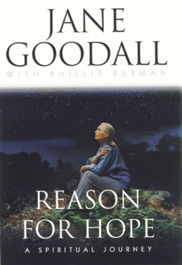 Cover Art for 9780446522250, Reason for Hope by Jane Goodall