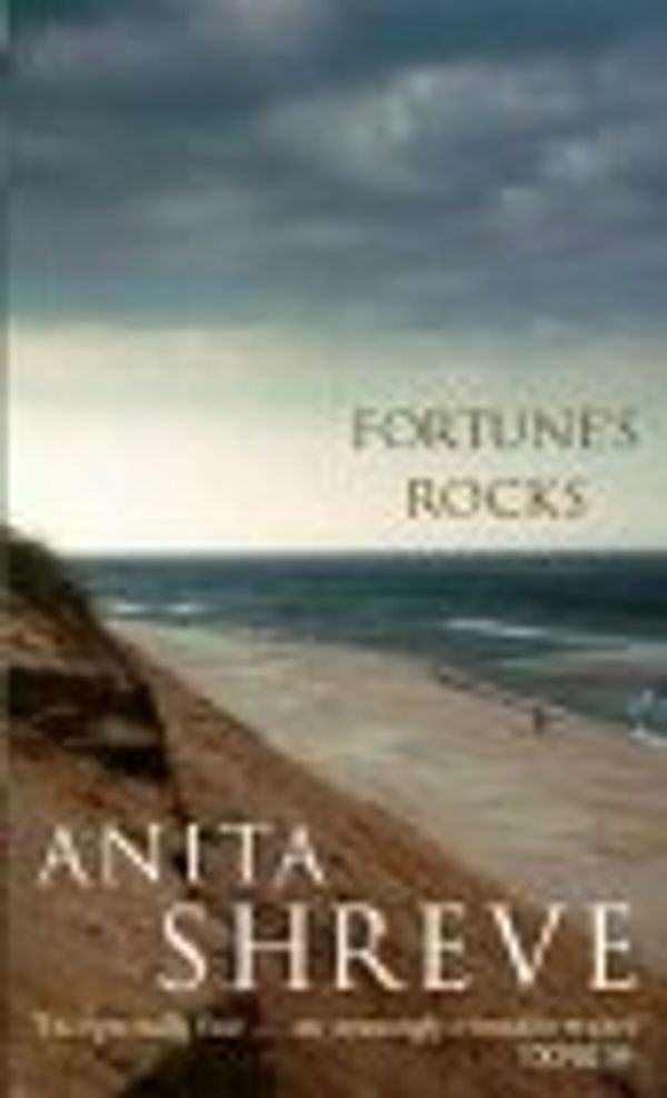 Cover Art for 9780349113715, Fortune's Rocks by Anita Shreve